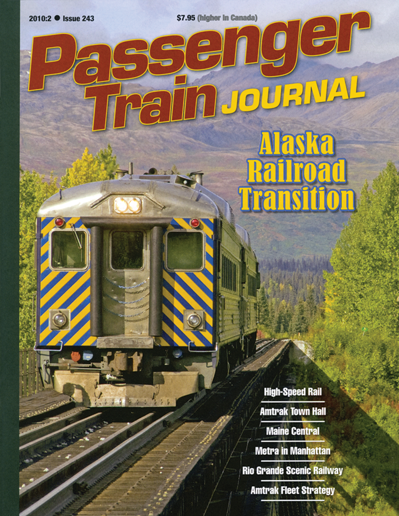 Passenger Train Journal Second Quarter 2010