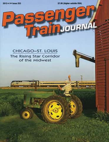Passenger Train Journal Fourth Quarter 2012