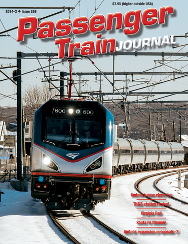 Passenger Train Journal Second Quarter 2014