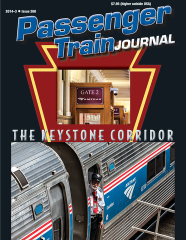 Passenger Train Journal Third Quarter 2014
