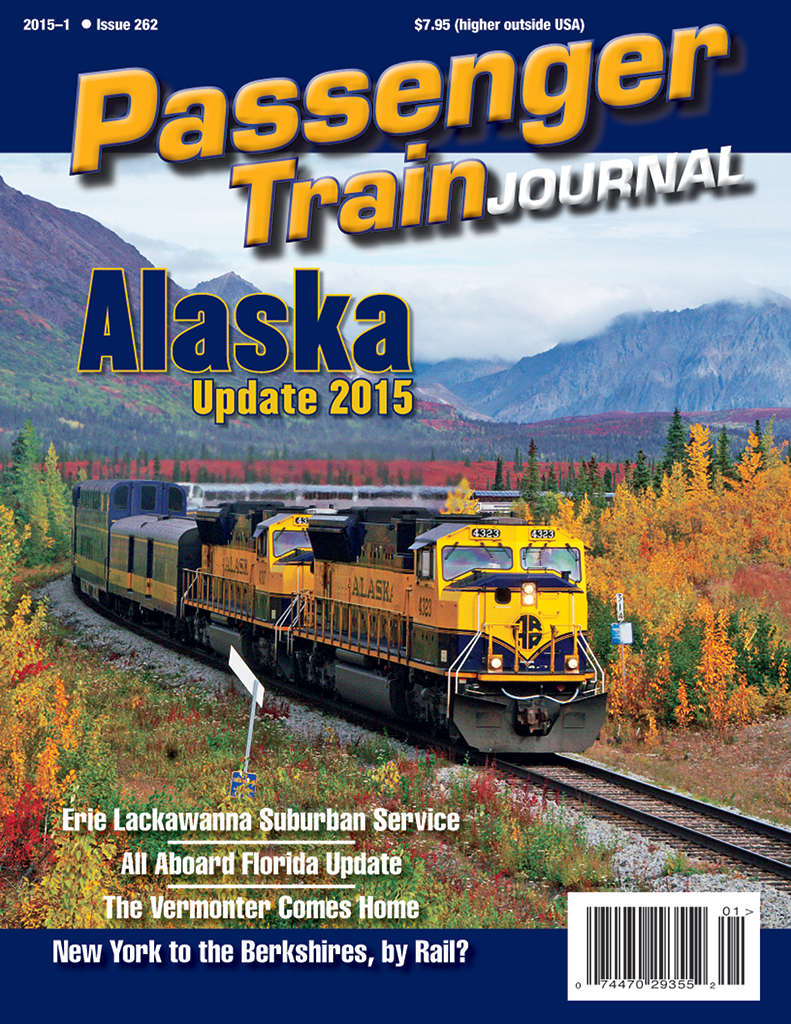 Passenger Train Journal First Quarter 2015