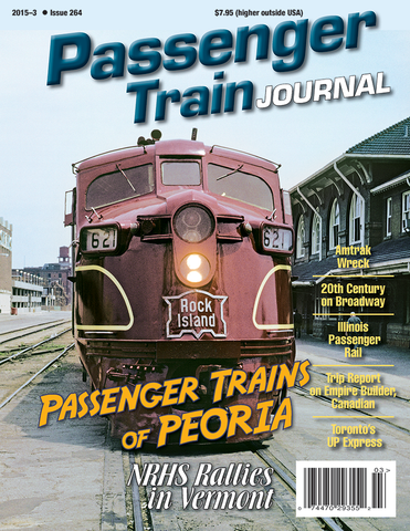 Passenger Train Journal Third Quarter 2015
