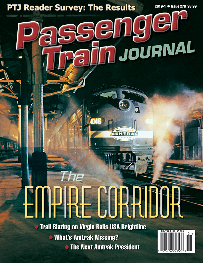 Passenger Train Journal First Quarter 2019