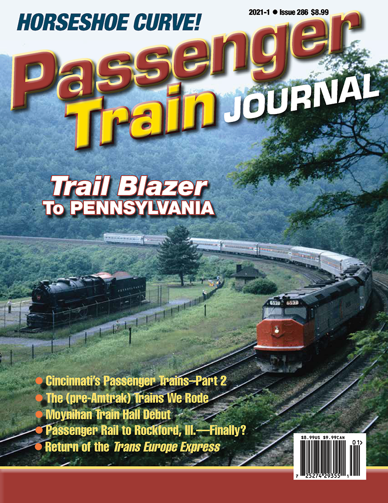 Passenger Train Journal First Quarter 2021