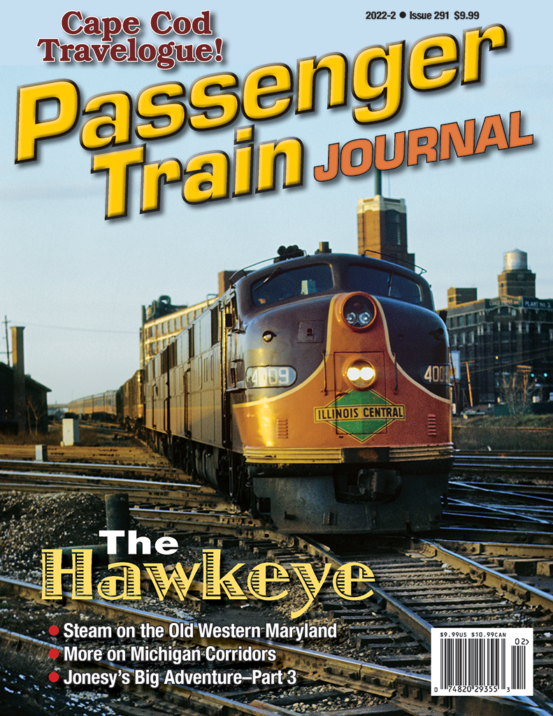 Passenger Train Journal Second Quarter 2022