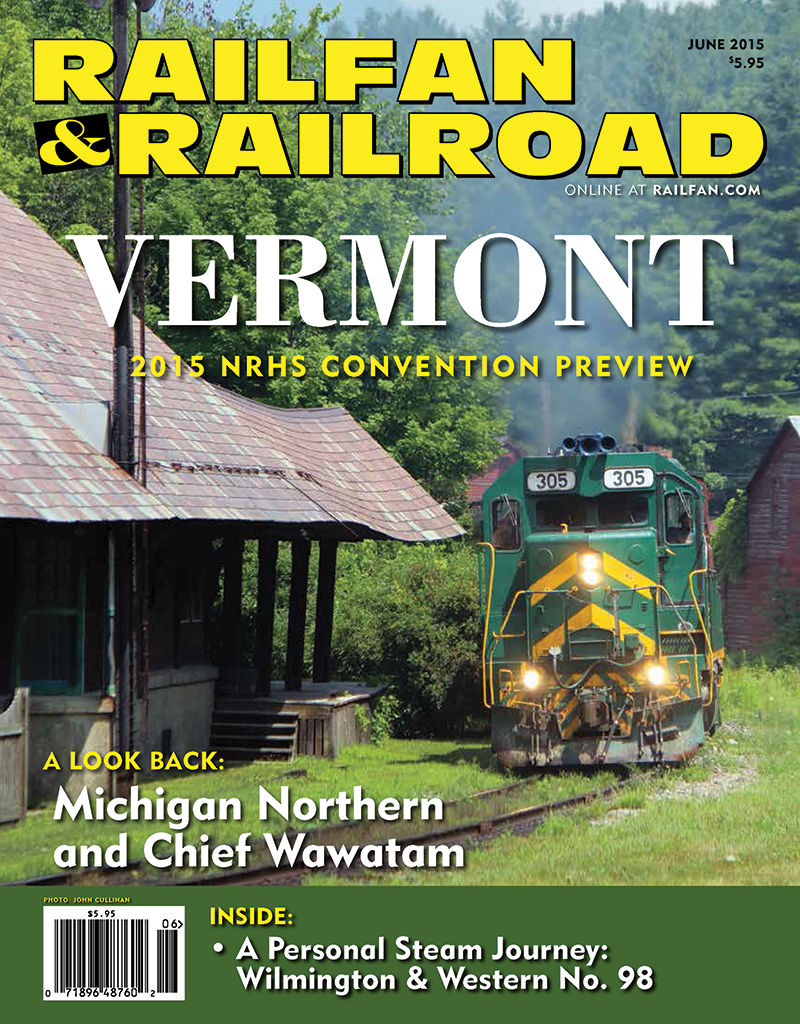 Railfan & Railroad June 2015