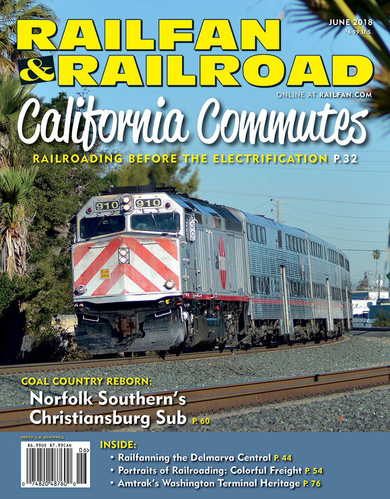 Railfan & Railroad June 2018