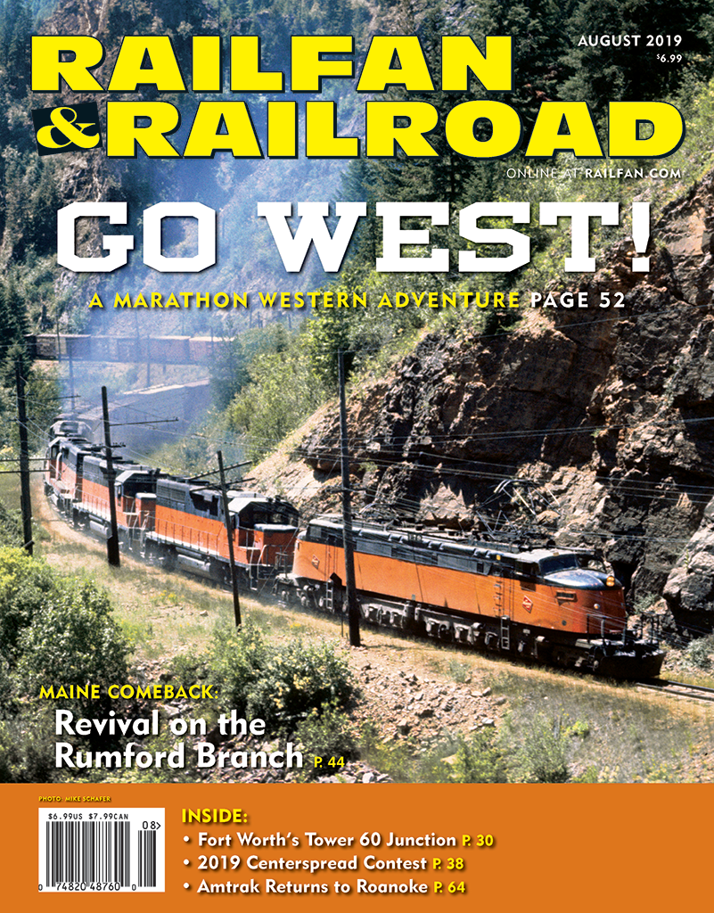 Railfan & Railroad August 2019