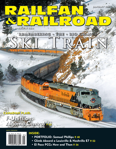 Railfan & Railroad January 2021