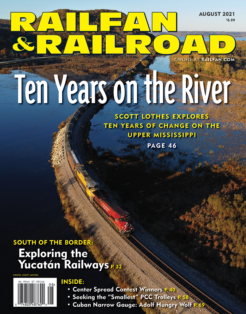 Railfan & Railroad August 2021