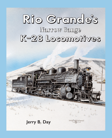 Rio Grande's Narrow Gauge K-28 Locomotives