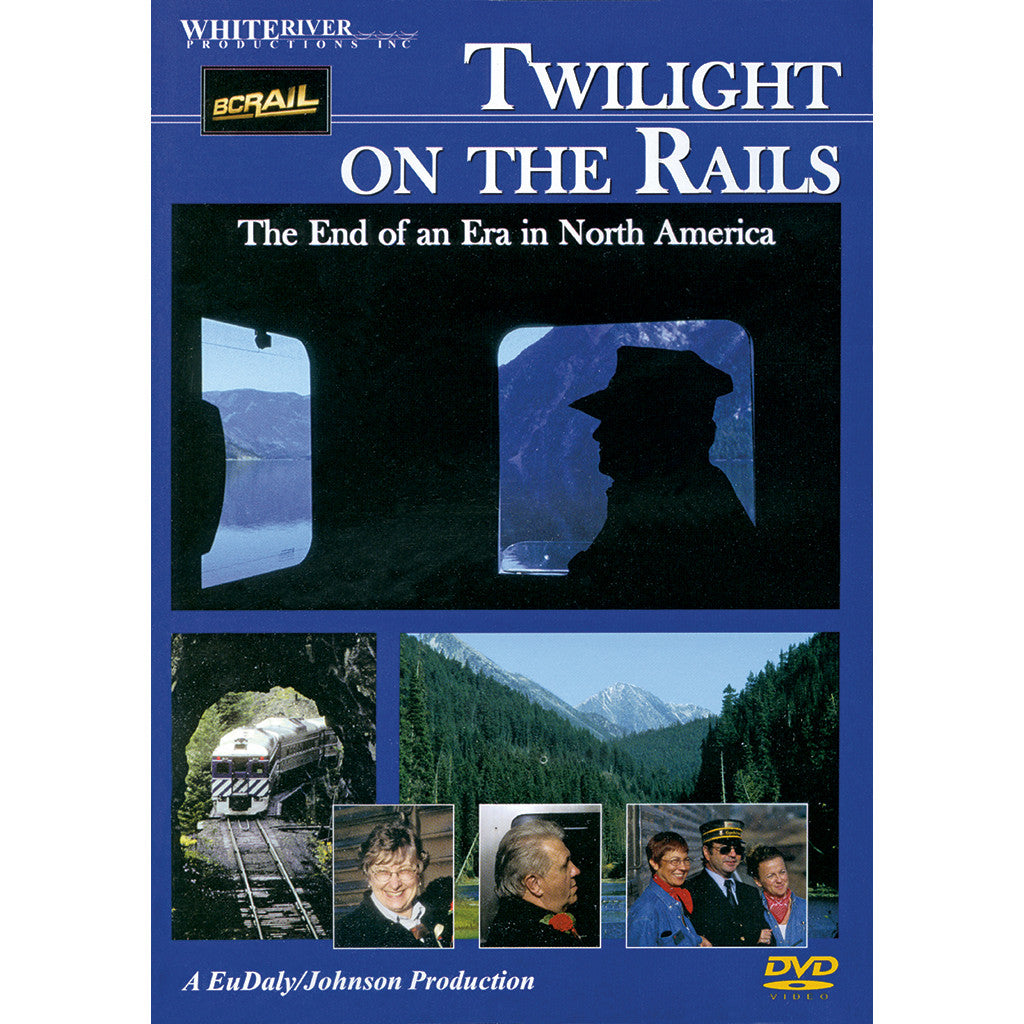 Twilight on the Rails DVD