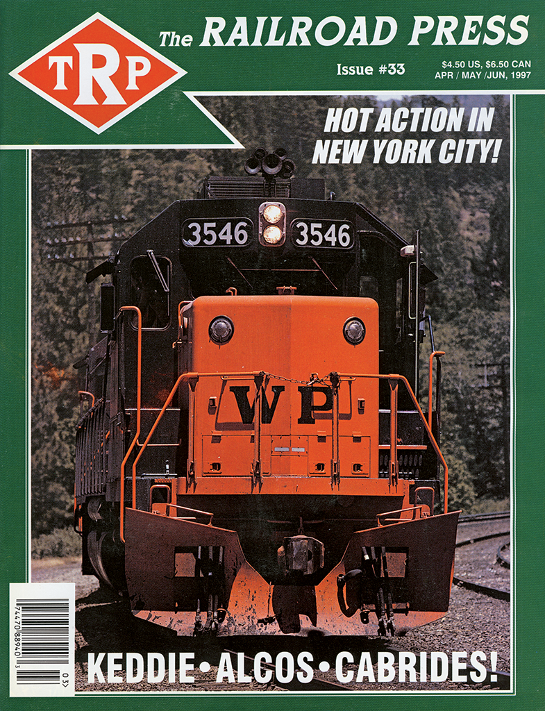 The Railroad Press Apr/May/June 1997