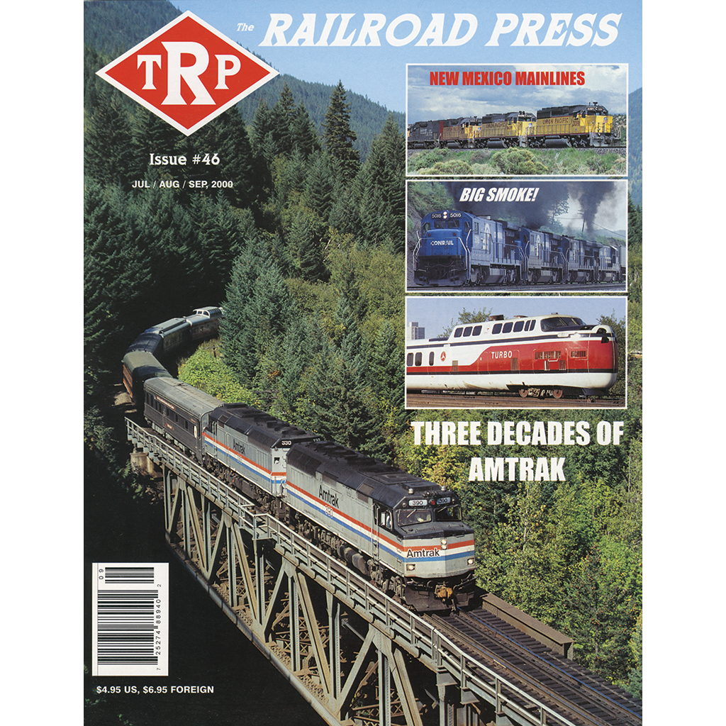 The Railroad Press July/Aug/Sept 2000