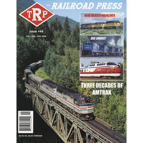 The Railroad Press July/Aug/Sept 2000