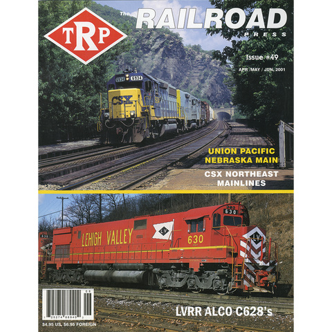 The Railroad Press Apr/May/June 2001