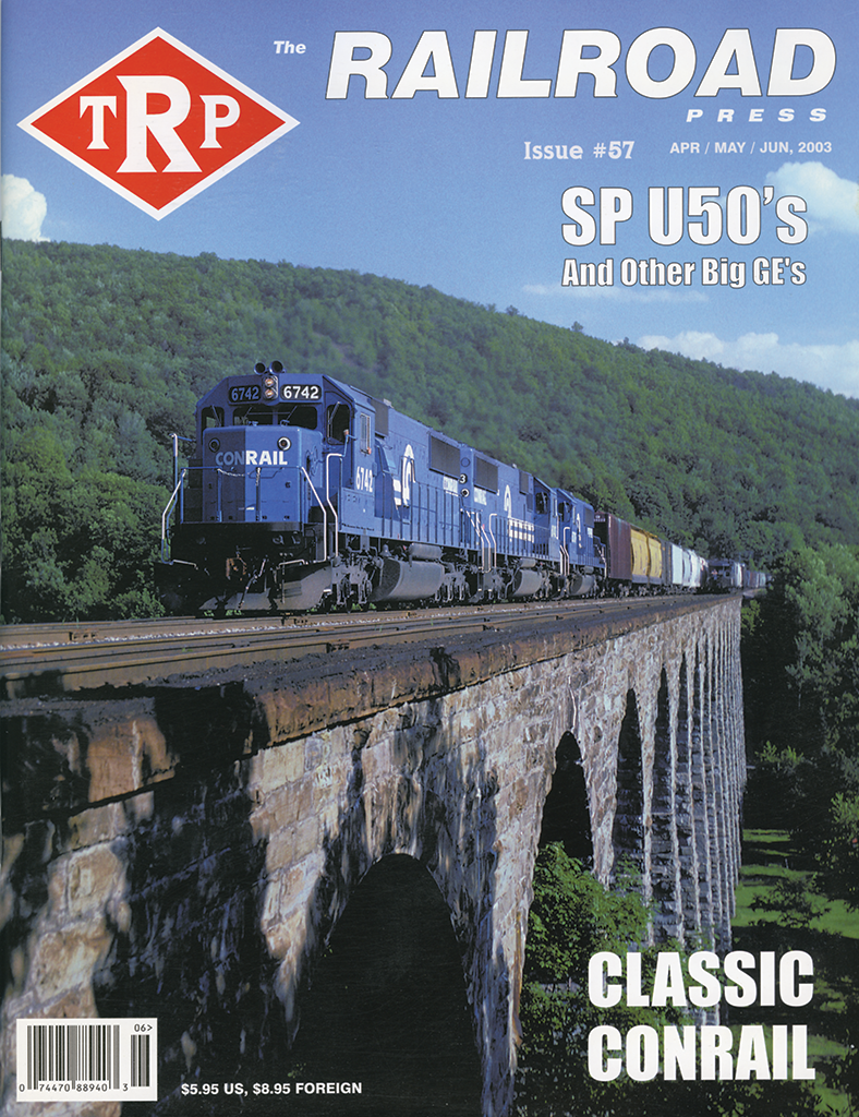 The Railroad Press Apr/May/June 2003