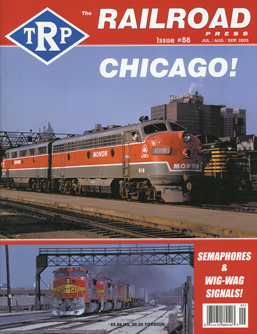 The Railroad Press July/Aug/Sept 2003