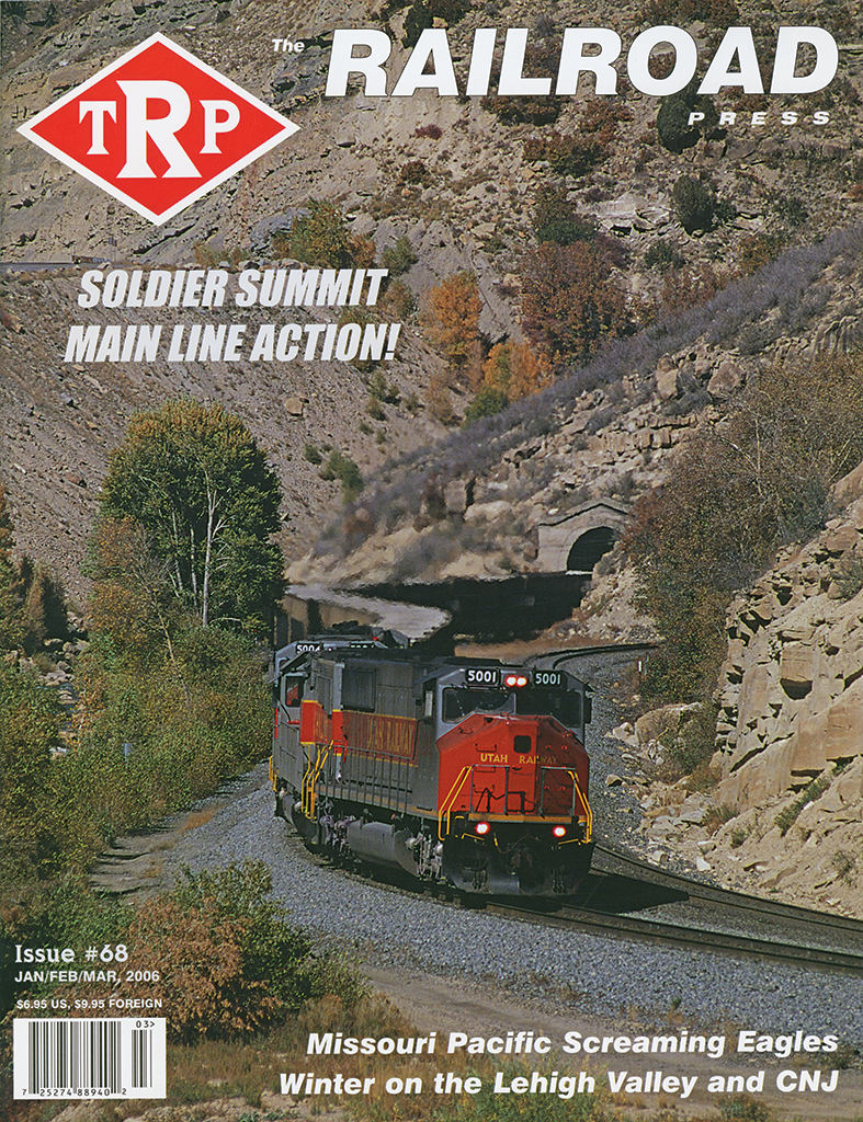The Railroad Press Jan/Feb/Mar 2006
