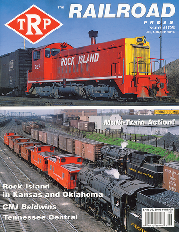 The Railroad Press July/Aug/Sept 2014