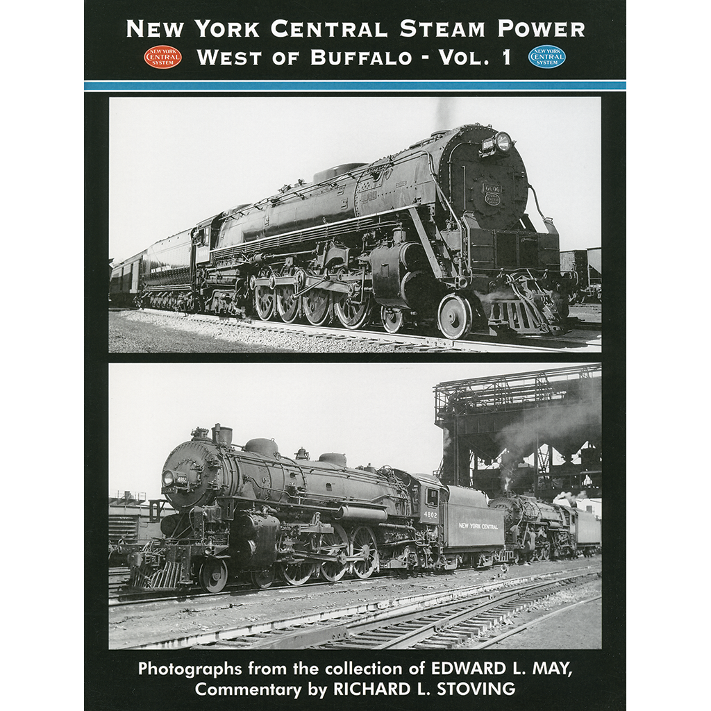 New York Central Steam Power West of Buffalo, Volume 1