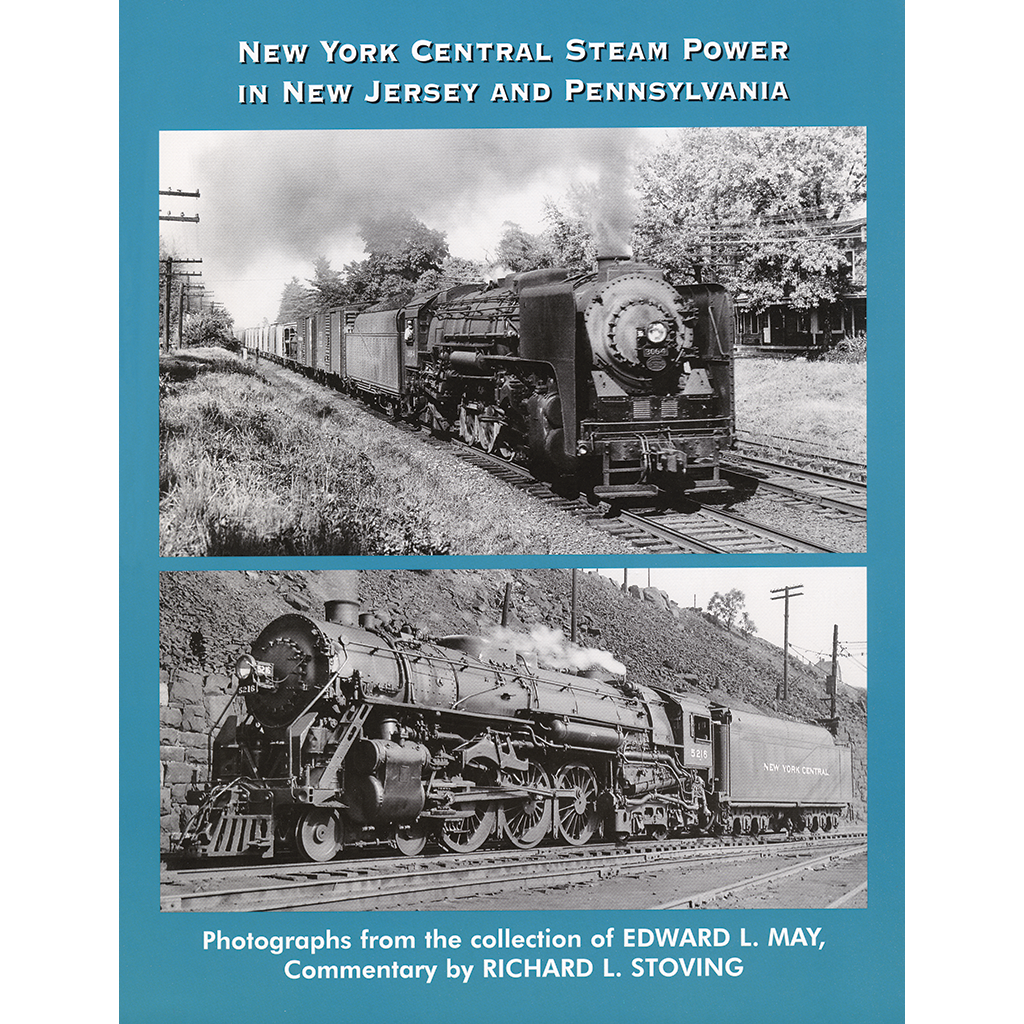 New York Central Steam Power in New Jersey and Pennsylvania