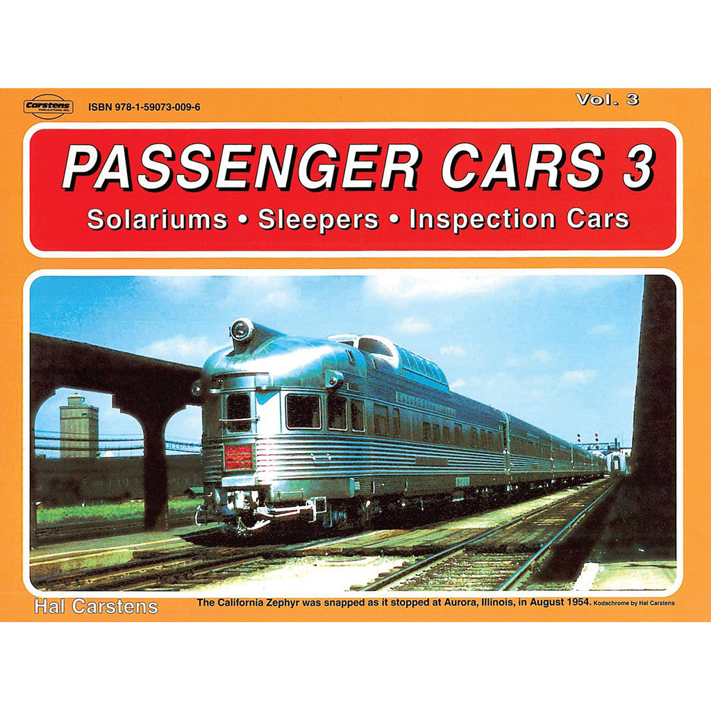 Passenger Cars,Vol. 3-Solariums,Sleepers & Inspection Cars