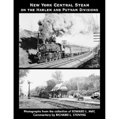 New York Central Steam on the Harlem and Putnam Divisions
